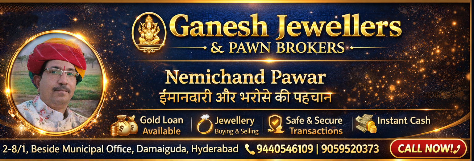 Ganesh Jewellers & Pawn Brokers — Nemichand Pawar, Damaiguda Hyderabad